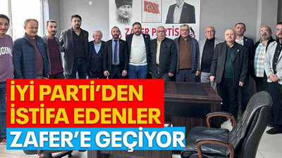İYİ Parti’den istifa edenler Zafer’e geçiyor